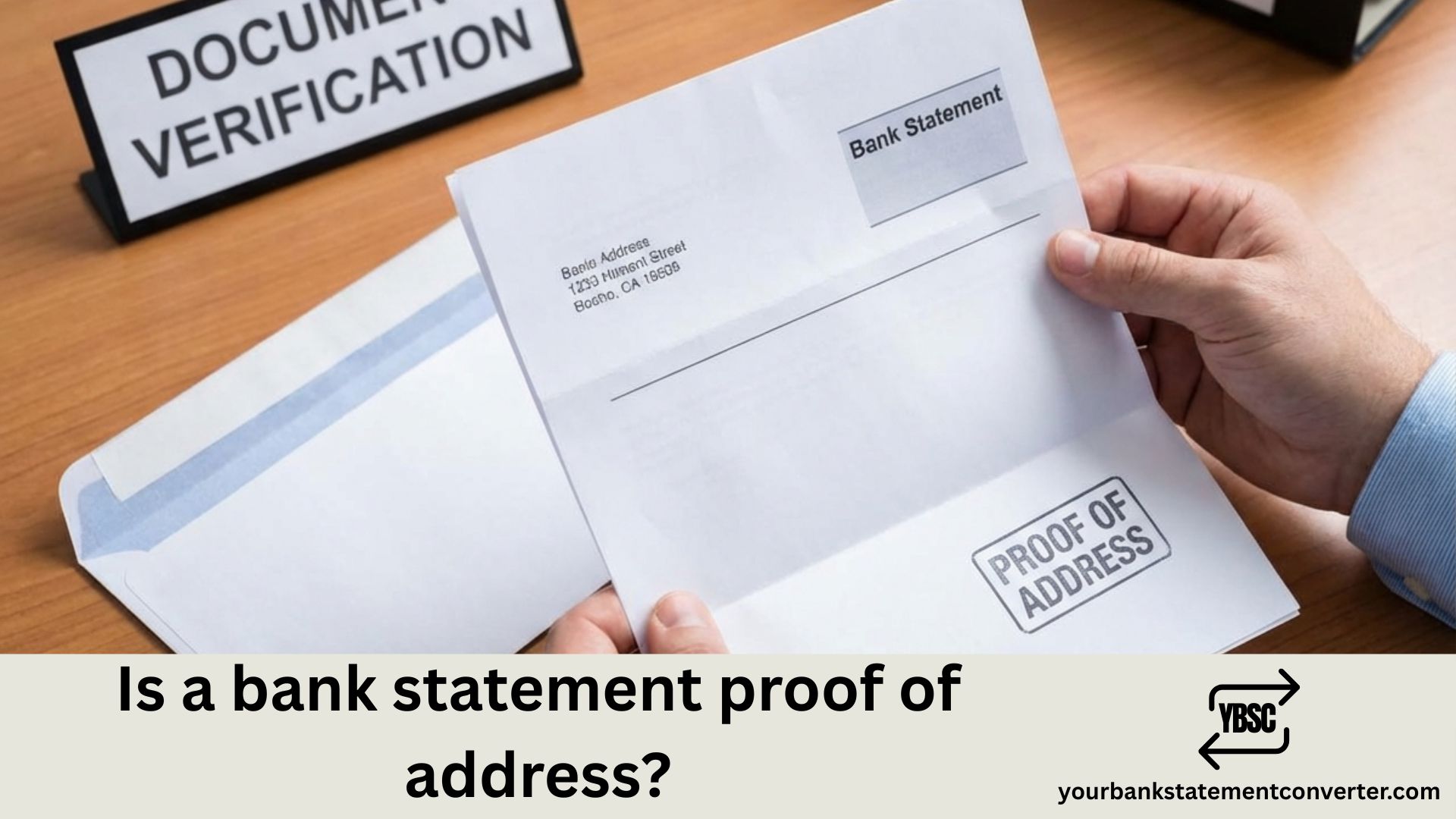 Is a bank statement proof of address