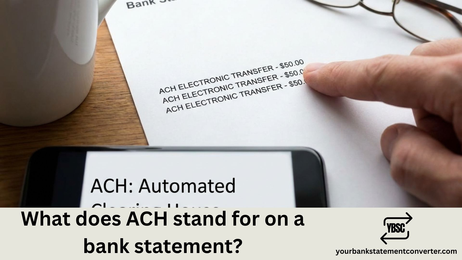 What does ACH stand for on a bank statement