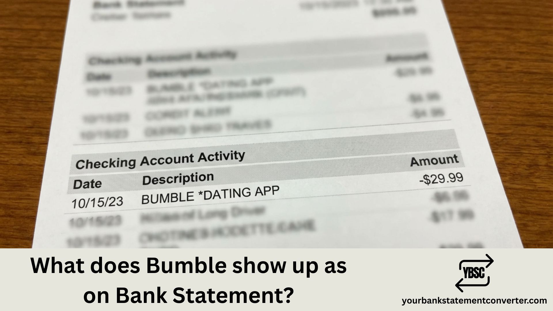 What does Bumble show up as on Bank Statement