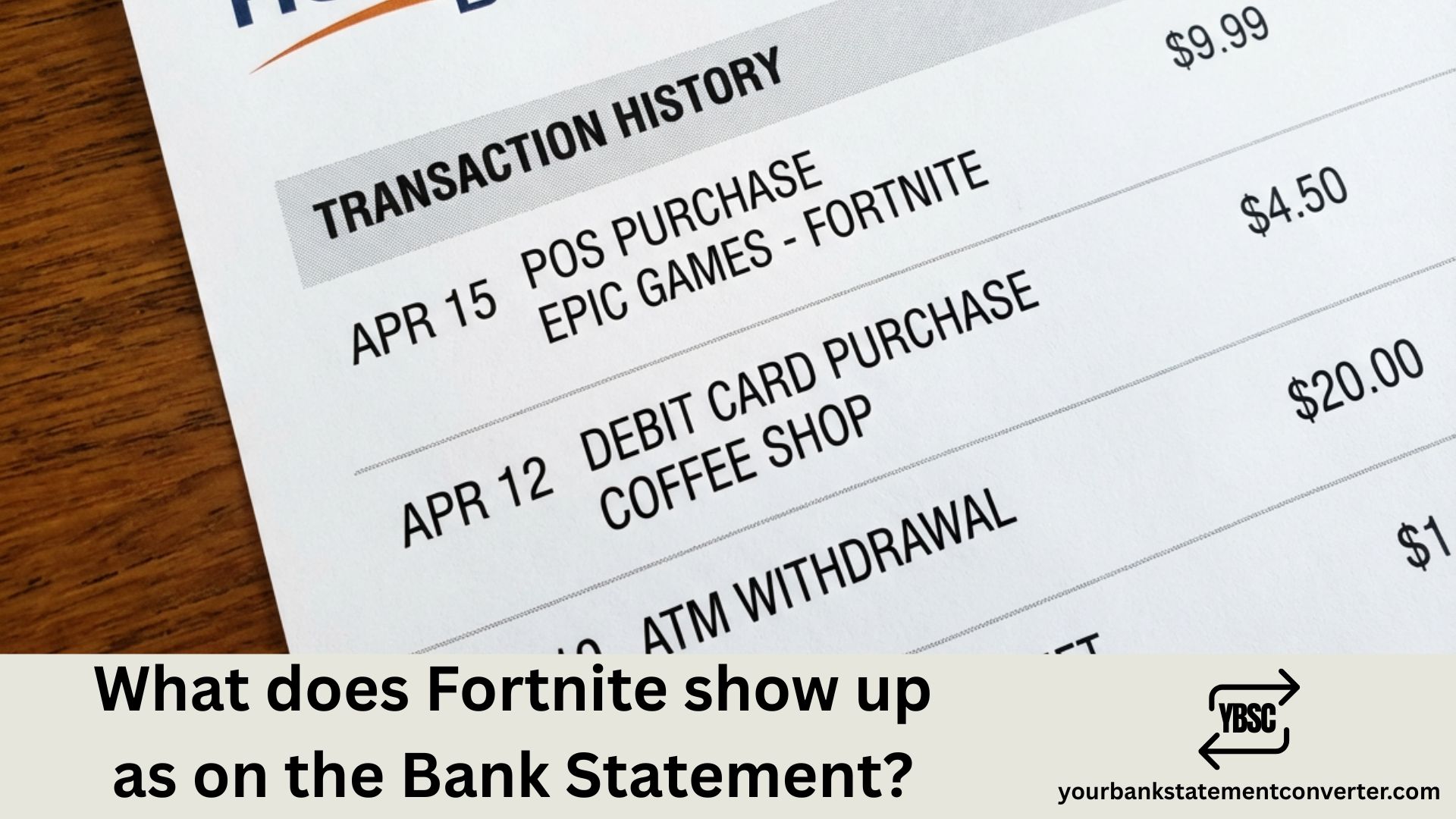 What does Fortnite show up as on Bank Statement