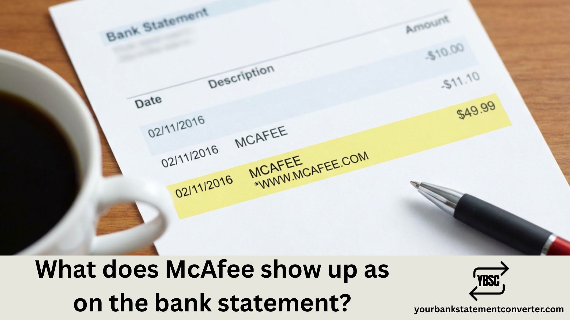 What does McAfee show up as on the bank statement