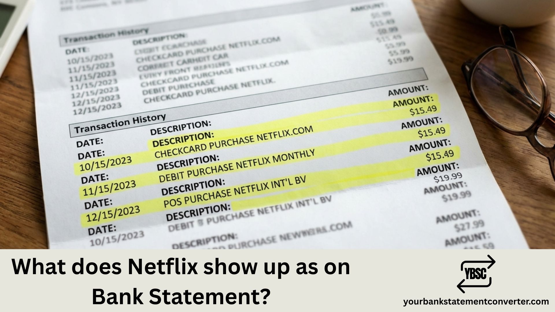 What does Netflix show up as on Bank Statement