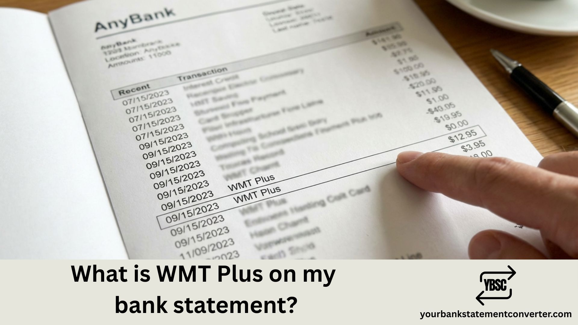 What is WMT Plus on my bank statement