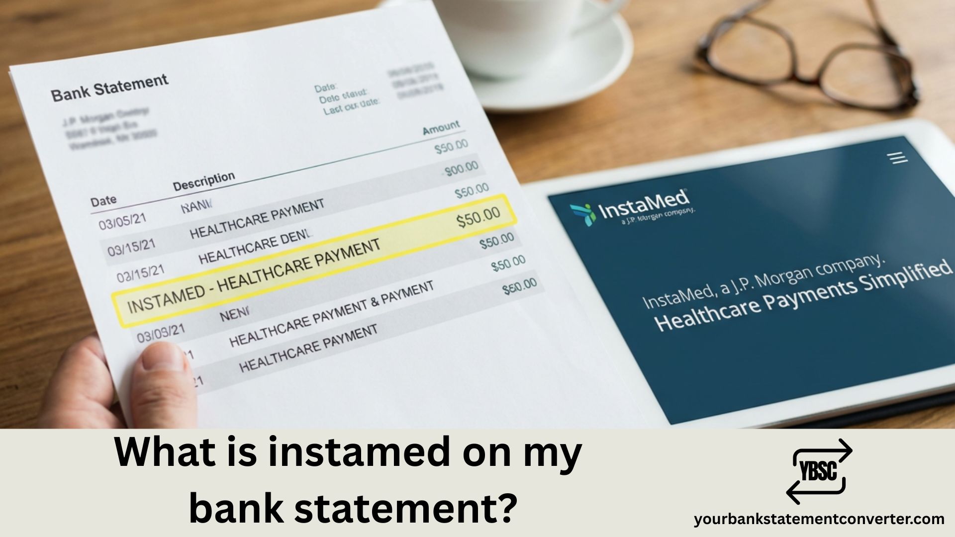 What is instamed on my bank statement