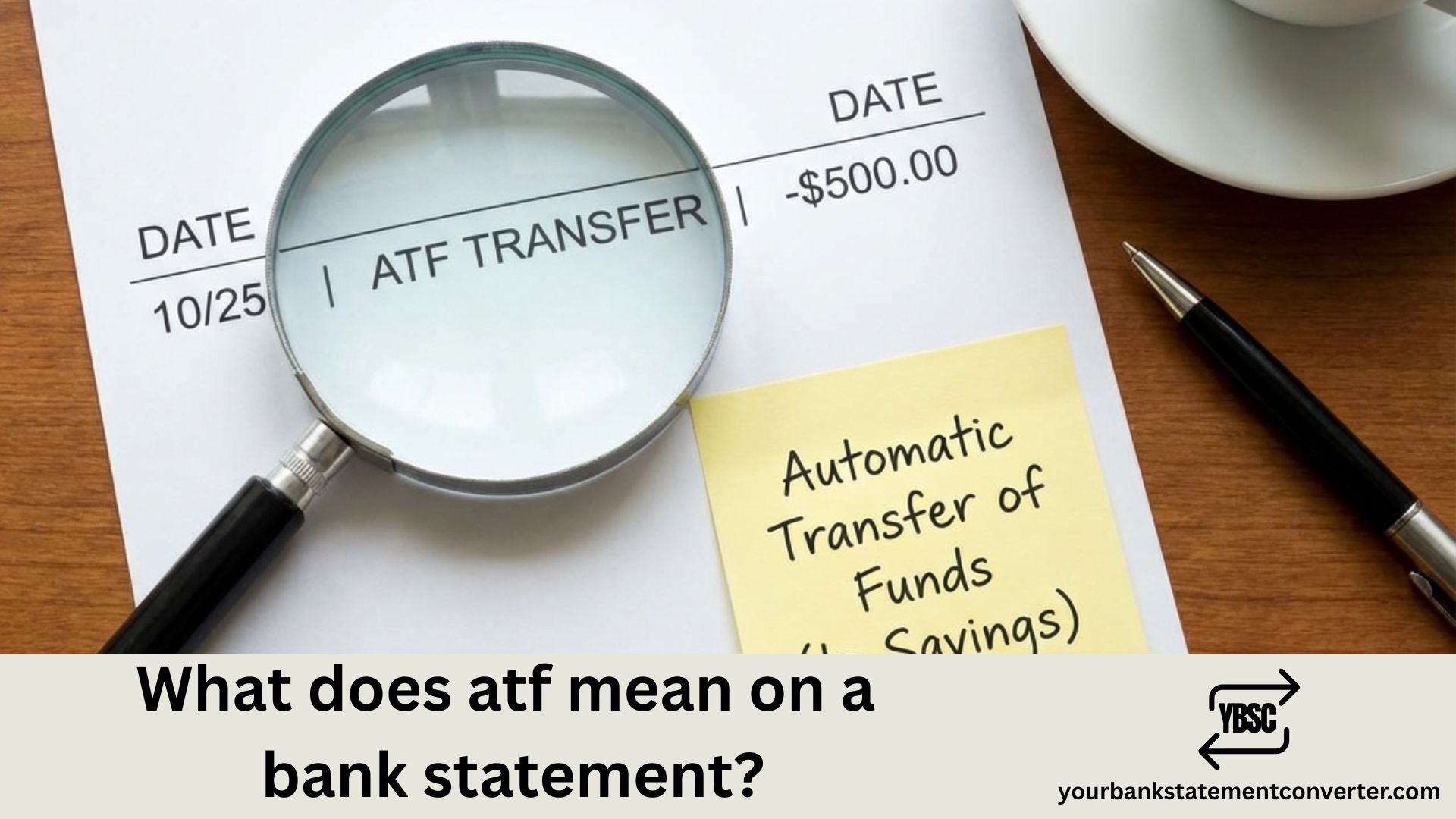 what does atf mean on a bank statement