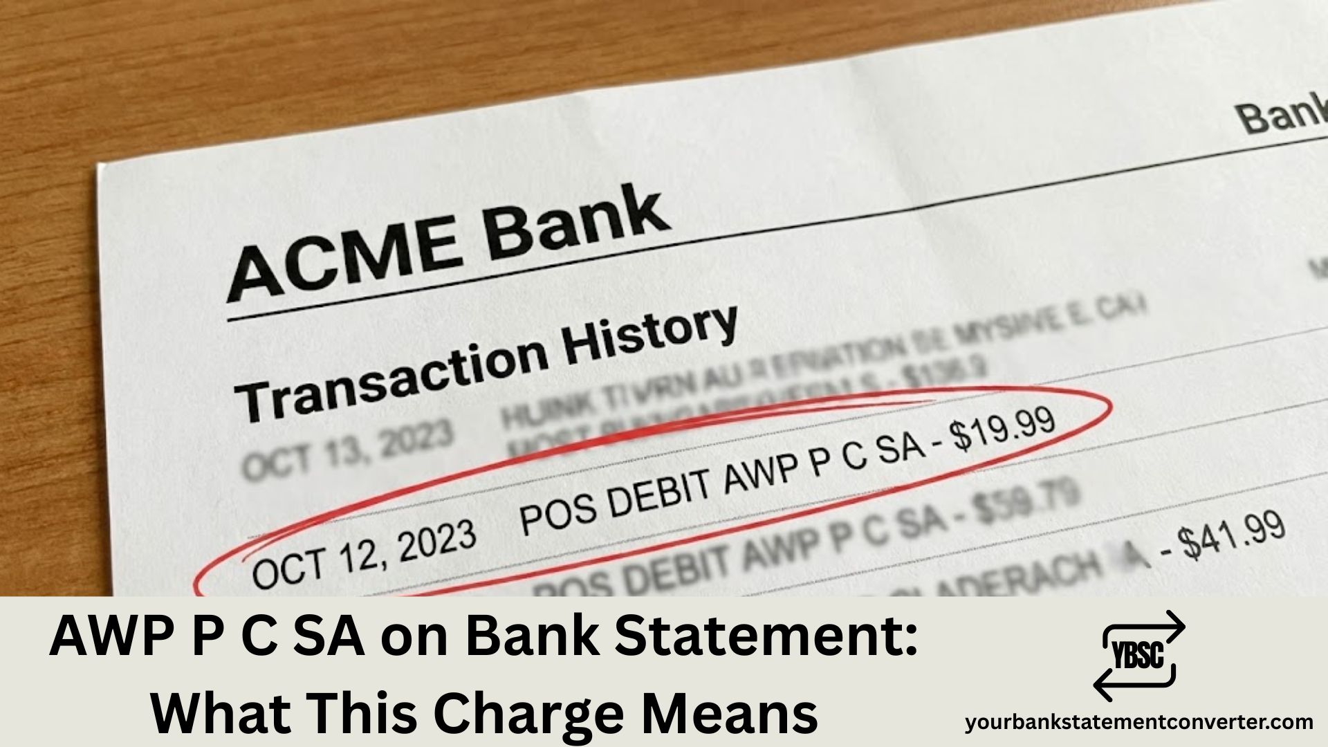 AWP P C SA on Bank Statement_ What This Charge Means