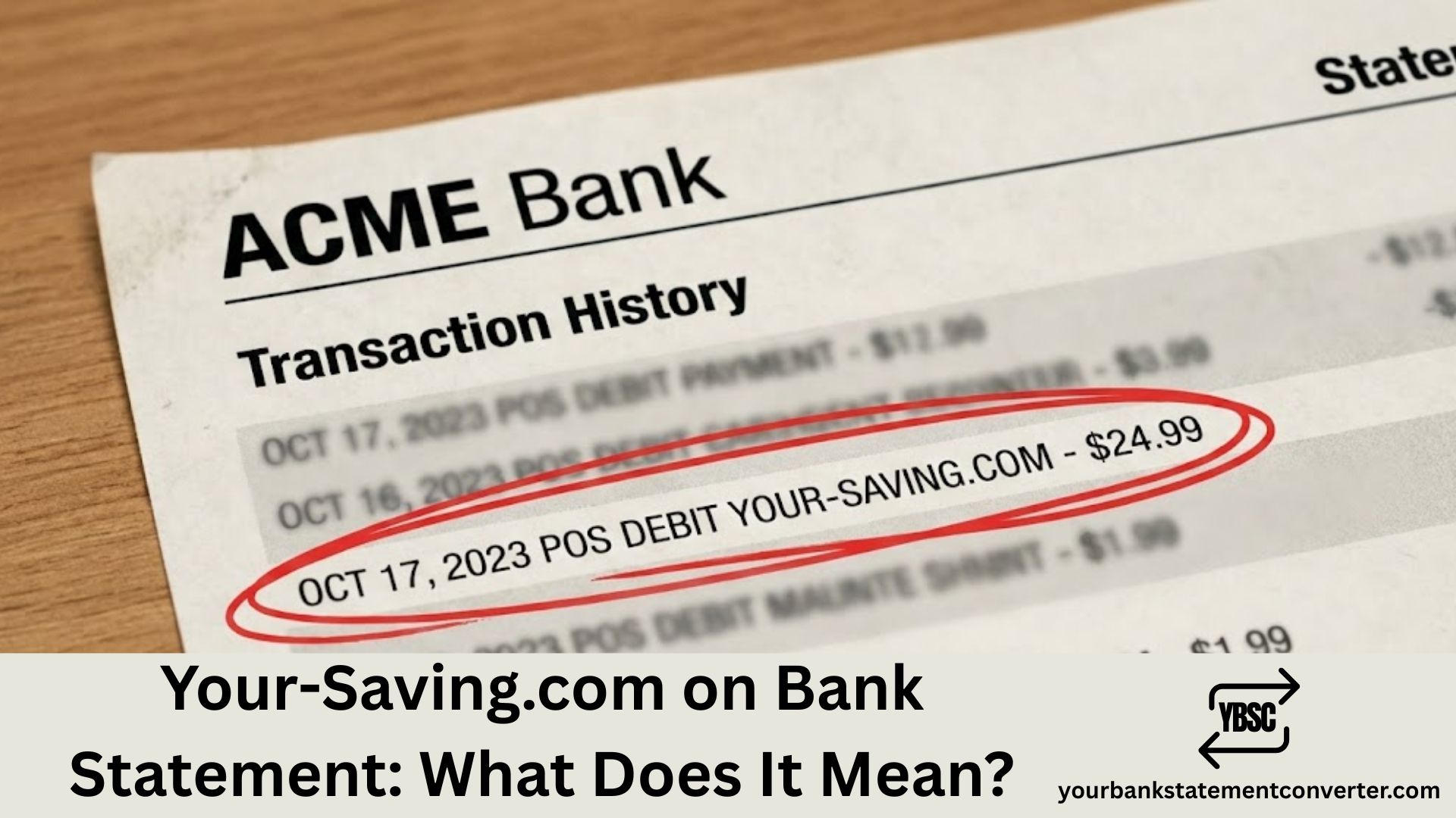 Your-Saving.com on Bank Statement_ What It Means