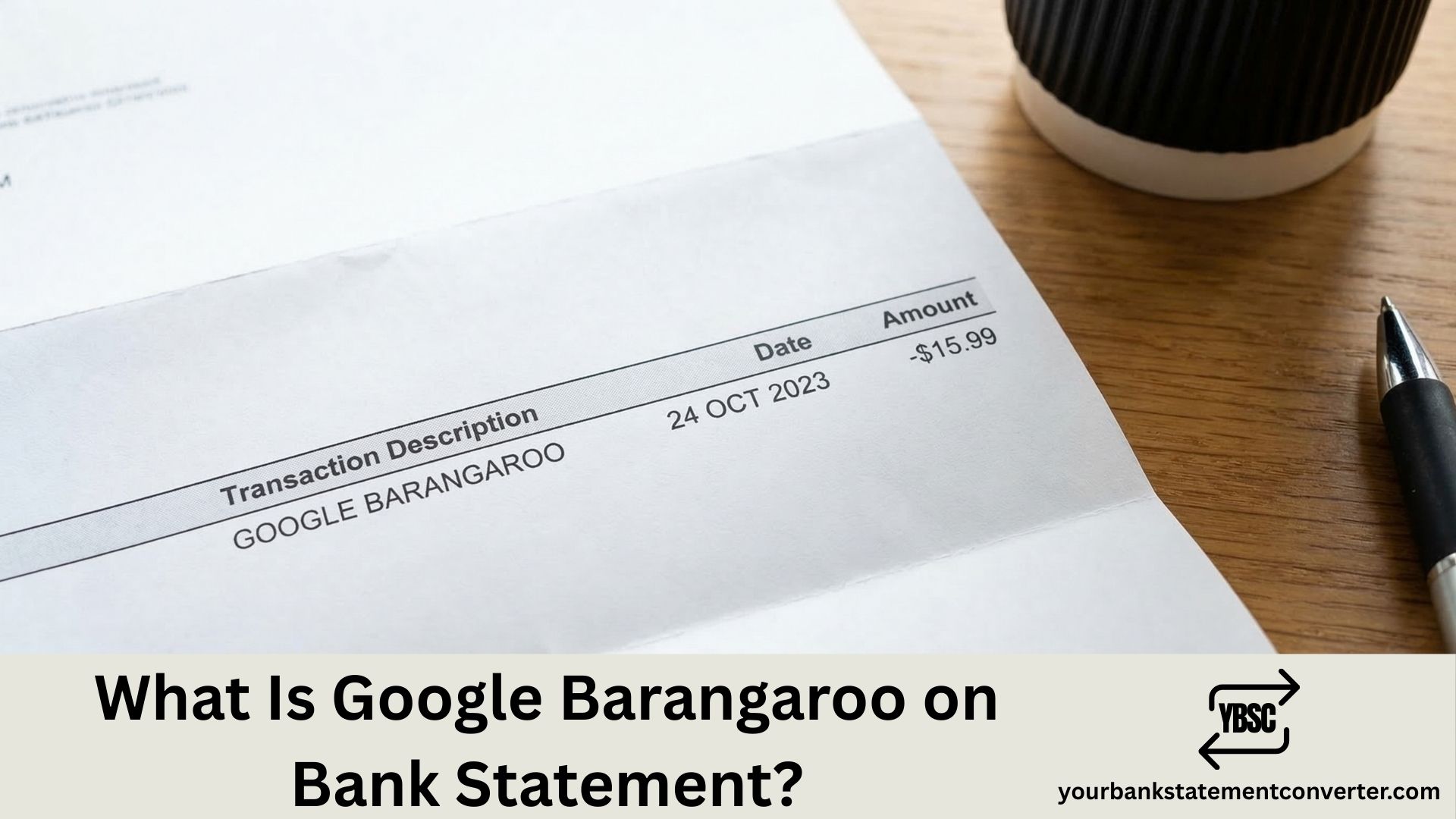 What Is Google Barangaroo on Bank Statement