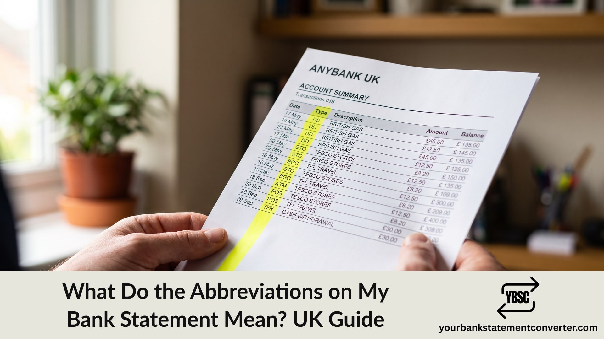 Finger pointing at transaction type abbreviations on a UK bank statement