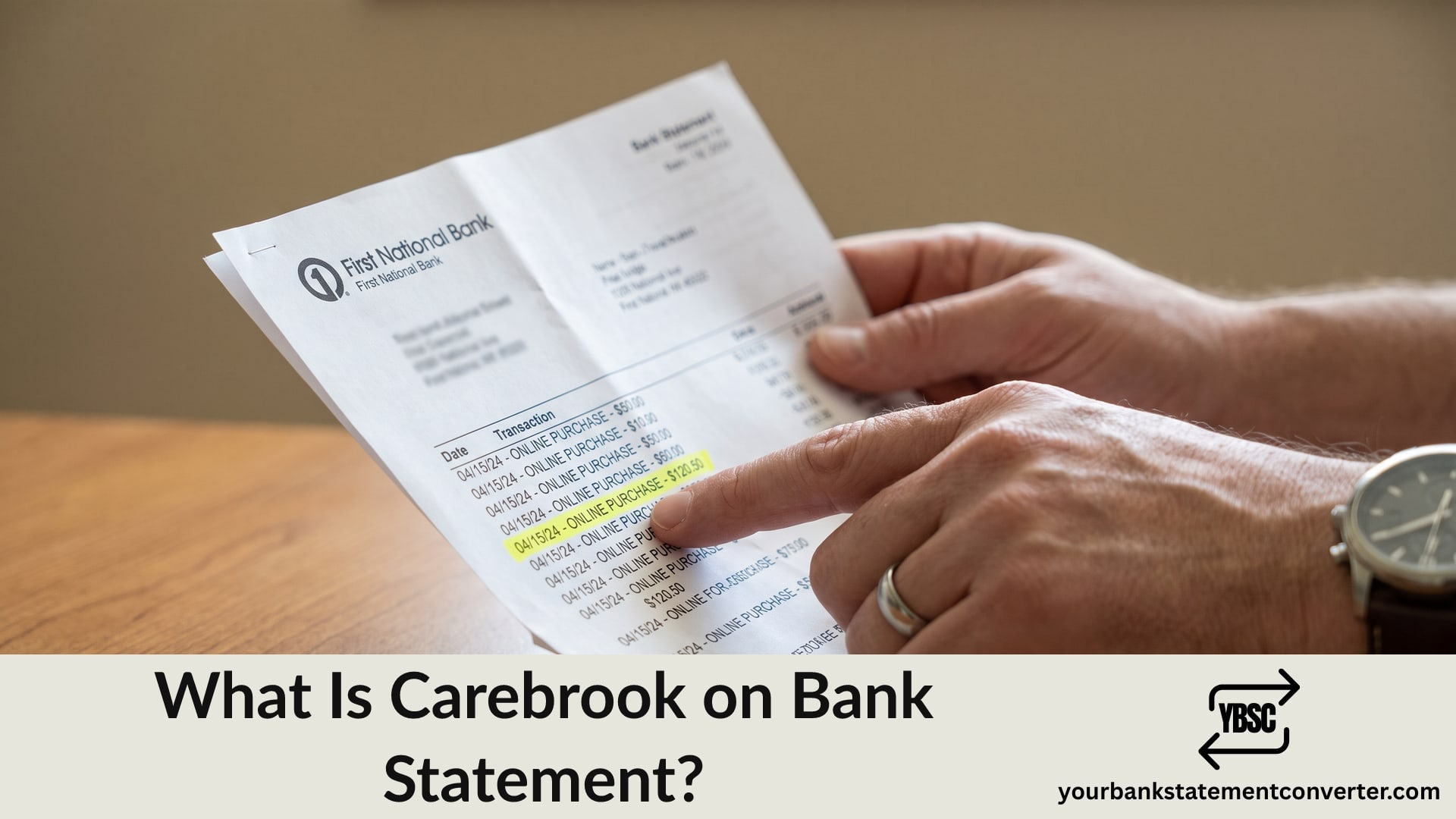 Finger pointing at a Carebrook charge on a bank statement
