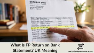 Finger pointing at an FP Return entry on a UK bank statement