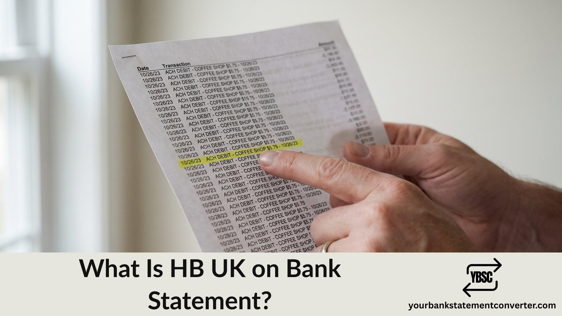 Finger pointing at an HB UK entry on a bank statement