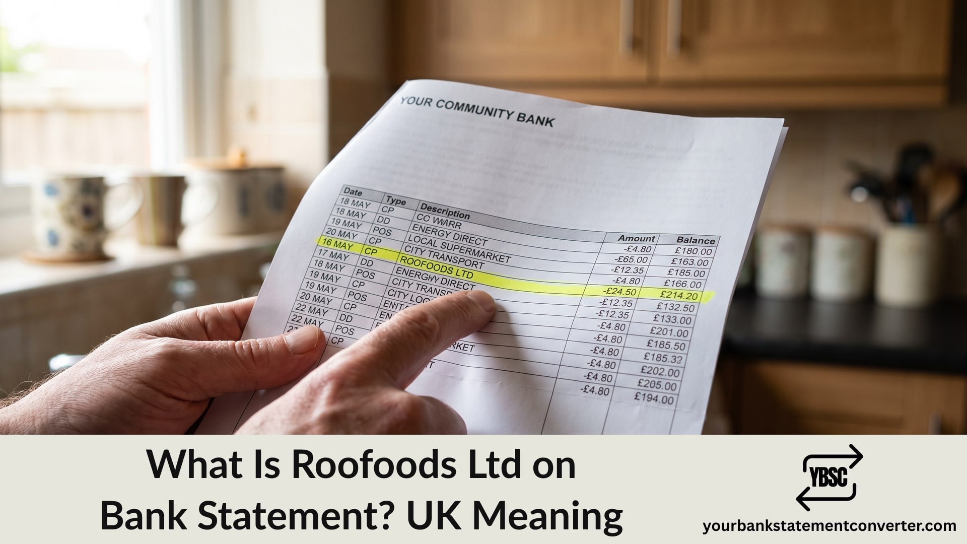 Finger pointing at a Roofoods Ltd entry highlighted on a UK bank statement