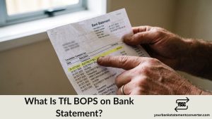 Finger pointing at a TfL BOPS charge on a bank statement